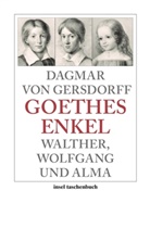 Dagmar Gersdorff, Dagmar von Gersdorff, Dagmar von Gersdorff - Goethes Enkel