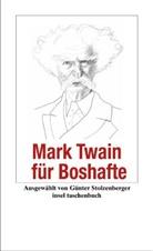 Mark Twain, Günte Stolzenberger, Günter Stolzenberger - Mark Twain für Boshafte