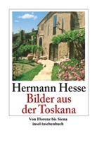 Hermann Hesse - Bilder aus der Toskana