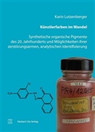 Karin Lutzenberger - Künstlerfarben im Wandel