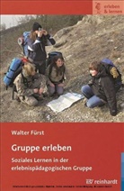Walter Fürst - Gruppe erleben