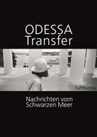 Andrzej Kramarz, Andrzey Kramarz, Katharin Raabe, Katharina Raabe, Sznajderman, Sznajderman... - Odessa Transfer