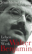 Jean-Michel Palmier, Floren Perrier, Florent Perrier - Walter Benjamin