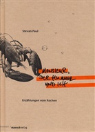 Stevan Paul - Monsieur, der Hummer und ich