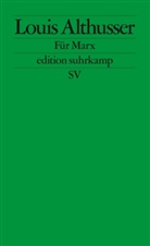 Louis Althusser, Friede Otto Wolf, Frieder Otto Wolf, Frieder O. Wolf, Frieder Otto Wolf - Für Marx