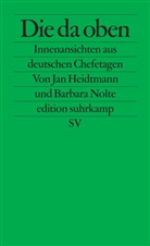 Jan Heidtmann, Barbar Nolte, Barbara Nolte - Die da oben