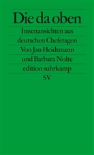 Jan Heidtmann, Barbar Nolte, Barbara Nolte - Die da oben