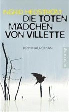 Ingrid Hedström - Die toten Mädchen von Villette