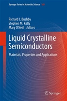 S.M. Kelly, M. O'Neill, Richard J. Bushby, S .M. Kelly, S. M. Kelly, S.M. Kelly... - Liquid Crystalline Semiconductors