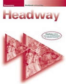 John Soars, John and Liz Soars, Liz Soars - New Headway. Second Edition: New Headway Elementary Workbook