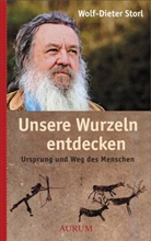 Dirk Grosser, Wolf-D Storl, Wolf-Diete Storl, Wolf-Dieter Storl - Unsere Wurzeln entdecken