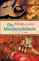 Daniela Jodorf - Die Meisterschülerin