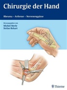 Michel Merle, Stefan Rehart, Yvan Freund, Claire Witt-Deguillaume, Merl, Miche Merle... - Chirurgie der Hand