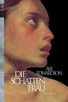 Edwardson, Ake Edwardson, &Aring;ke Edwardson - Die Schattenfrau