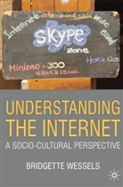 Bridgette Wessels - Understanding the Internet