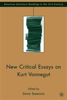 David Simmons, D. Simmons, David Simmons - New Critical Essays on Kurt Vonnegut