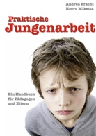Miketta, Heer Miketta, Heero Miketta, Prach, Andrea Pracht - Praktische Jungenarbeit