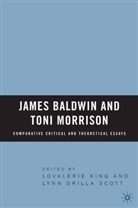 L. King, Lovaleri King, Lovalerie King, Lovalerie Scott King, L Scott, L. Scott... - James Baldwin and Toni Morrison