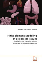 Zhaochun Yang - Finite Element Modeling of Biological Tissues