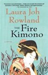 Laura Joh Rowland - The Fire Kimono
