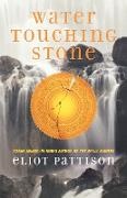 Eliot Pattison - Water Touching Stone