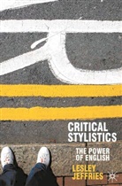Lesley Jeffries - Critical Stylistics