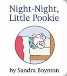 Sandra Boynton - Night-Night, Little Pookie