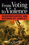Jack Snyder, Jack L. Snyder, Jack L. (Columbia University) Snyder - From Voting to Violence