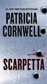 Patricia Cornwell, Patricia D. Cornwell - Scarpetta