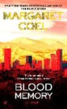 Margaret Coel - Blood Memory