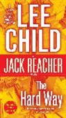 Lee Child - The Hard Way