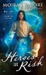 Moira J. Moore - Heroes at Risk