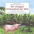Jürgen von der Lippe, Carolin Kebekus, Jürgen von der Lippe, Jochen Malmsheimer, Jürgen von der Lippe - Der witzigste Vorleseabend der Welt (Audiolibro)