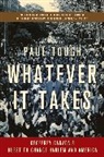 Tough Paul Tough, Paul Tough - Whatever It Takes