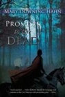 Mary Downing Hahn, Hahn Mary Downing Hahn - Promises to the dead