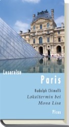 Rudolf Chimelli, Rudolph Chimelli - Lesereise Paris