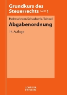 Hans Helmschrott, Jürgen Schaeberle, Thomas Scheel - Abgabenordnung