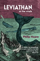 Philip Hoare - Leviathan
