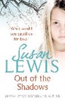 Susan Lewis - Out of the Shadows