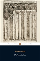 Richard Schofield, Robert Tavernor, Vitruvius, Marcus Vitruvius Pollio - On Architecture