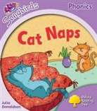 Julia Donaldson - Oxford Reading Tree: Stage 1+: More Songbirds Phonics: Cat Naps