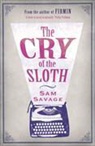 Sam Savage - The Cry of the Sloth