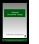 Victoria Univer John Macalister, John Macalister, I S P Nation, I. S. P. Nation, I.S.P. Nation, Paul Nation - Language Curriculum Design
