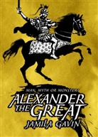 Jamila Gavin, Jamila Parkins Gavin, GAVIN JAMILA PARKINS DAVID, David Parkins, David Parkins - Alexander the Great: Man, Myth Or Monster?