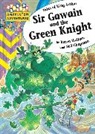 Karen Wallace, Neil Chapman - Sir Gawain and the Green Knight