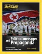 Sean Connolly - Political Messages and Propaganda