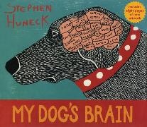 Stephen Huneck - My Dog's Brain