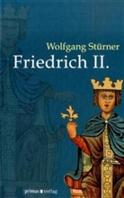 Wolfgang StÃ¼rner, Wolfgang Stürner - Friedrich II.