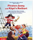 Wil Gebhard, Bettin Göschl, Bettina Göschl, Klaus-Peter Wolf, Wilfried Gebhard - Piraten-Jenny und Käpt'n Rotbart