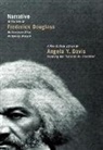 Angela Y. Davis, Frederick Douglass, Frederick Davis Douglass - Narrative of the Life of Frederick Douglass, an American Slave,